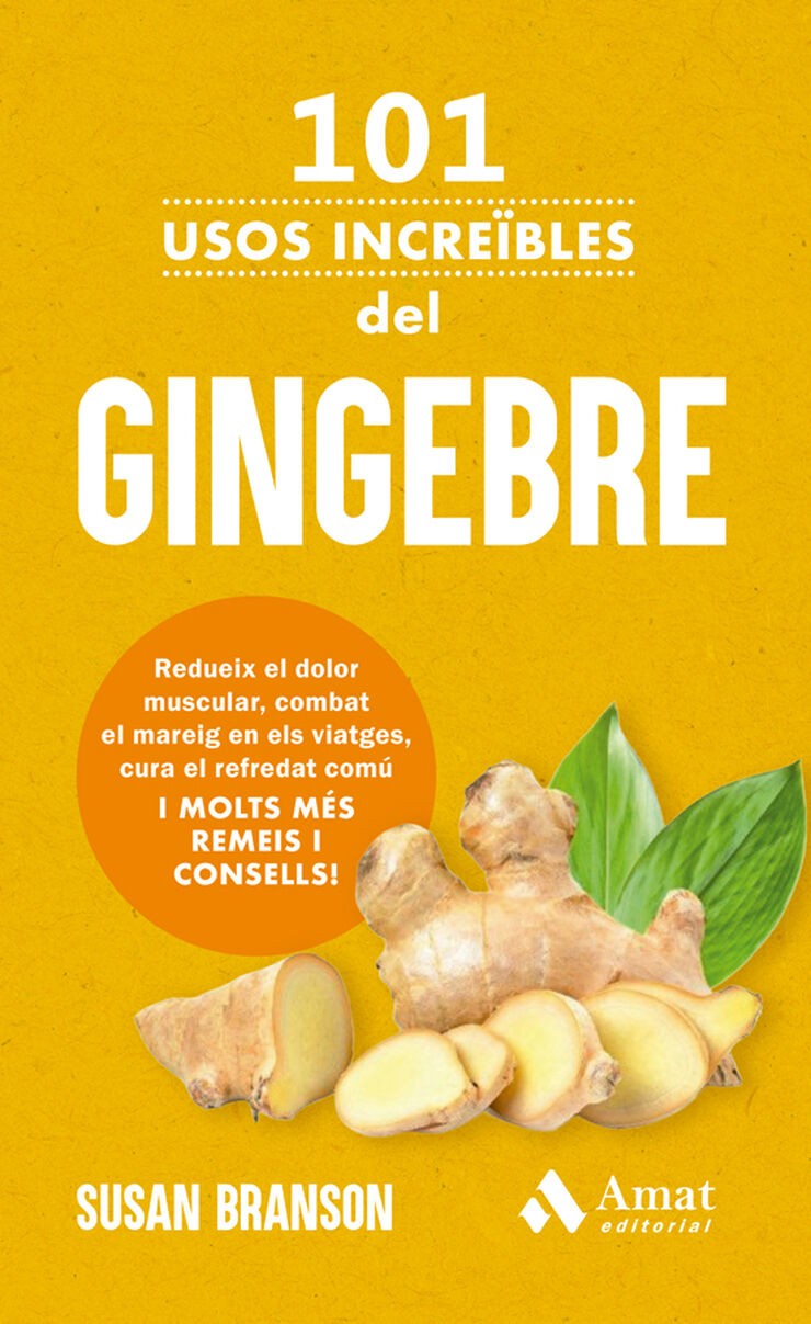 101 usos increïbles del gingebre