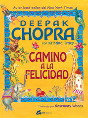 Camino a la felicidad Camino a la felicidad