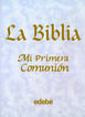 La Biblia: mi primera comunión