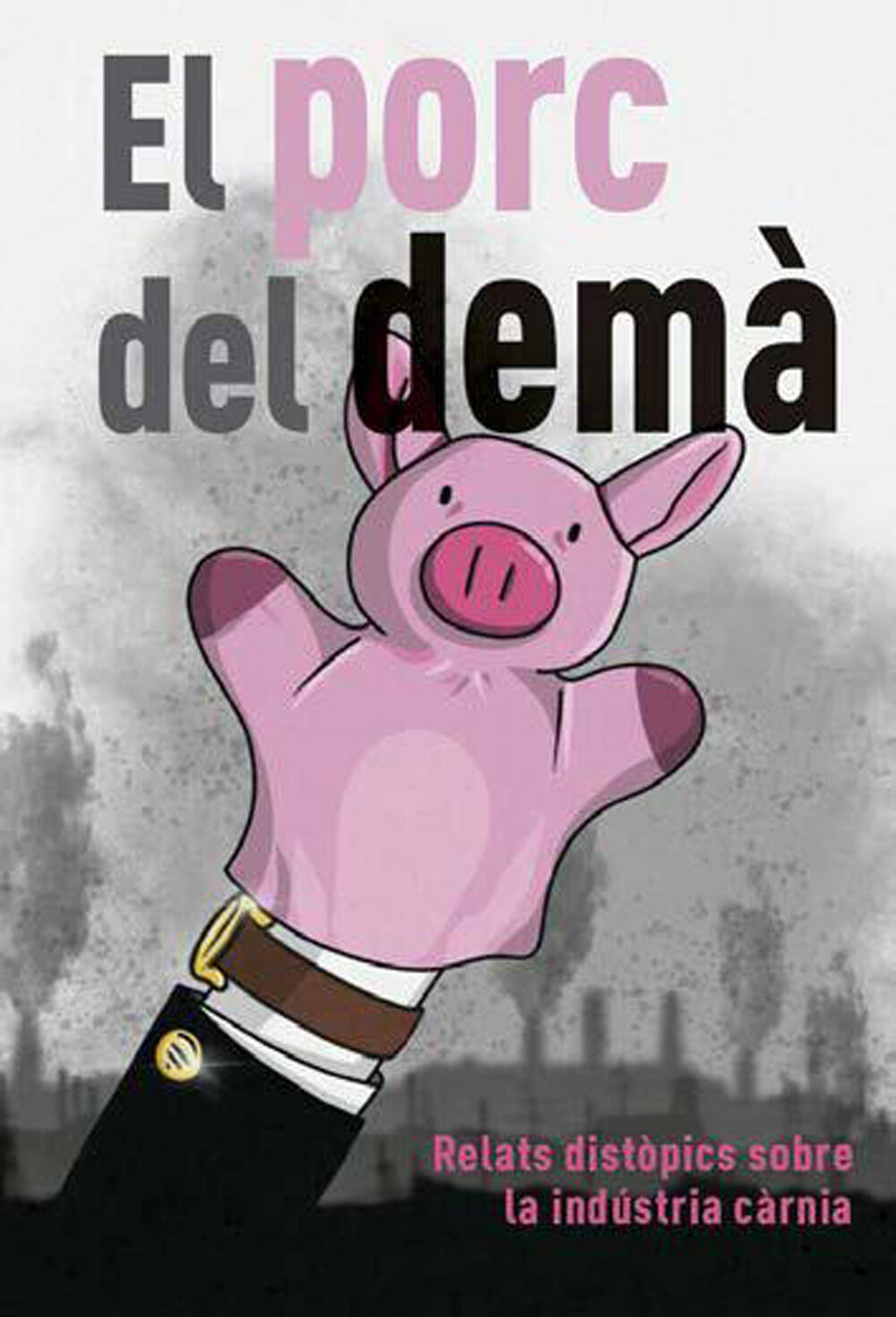 El porc del dem&agrave;