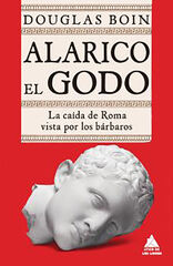 Alarico el godo Alarico el godo