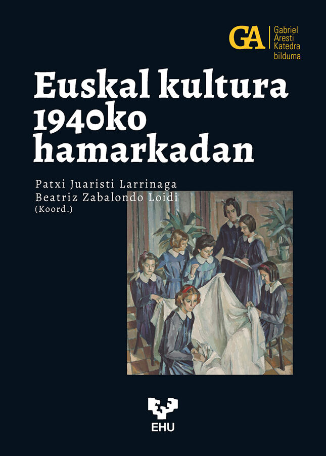 Euskal kultura 1940ko hamarkadan