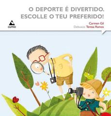 O deporte é divertido. Escolle o teu preferido!