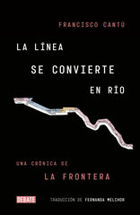 La línea se transforma en río La línea se transforma en río