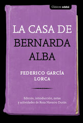 La casa de Bernarda Alba La casa de Bernarda Alba