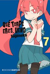 Que torpe eres, ueno 07 Que torpe eres, ueno 07