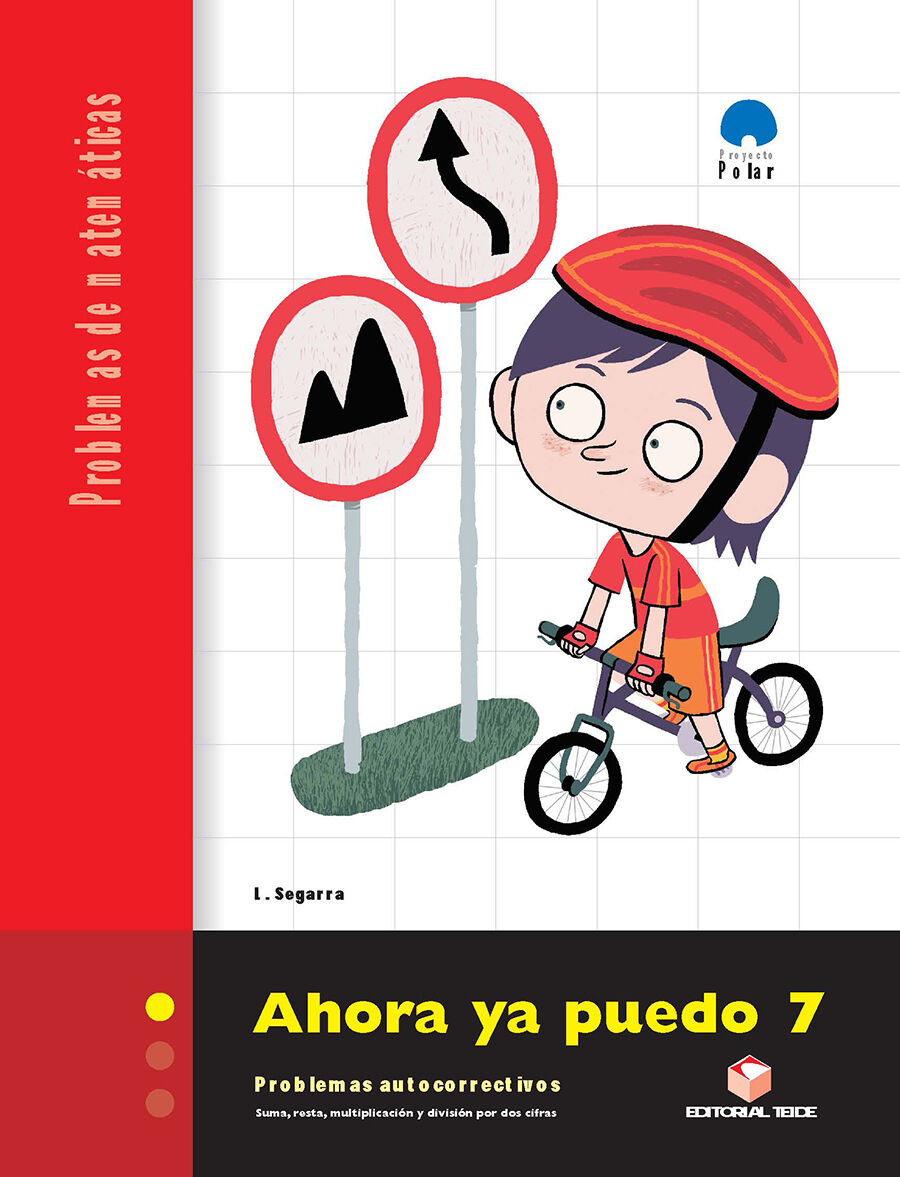 Ahora ya puedo 7. Cuaderno de problemas de matem&aacute;ticas Tercer ciclo