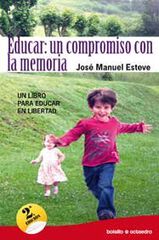 Educar: un compromiso con la memoria Educar: un compromiso con la memoria