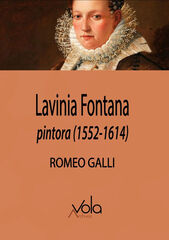 Lavinia Fontana, pintora (1552-1614) Lavinia Fontana, pintora (1552-1614)