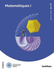 Matemàtiques I 1r Batxillerat Construïnt mons
