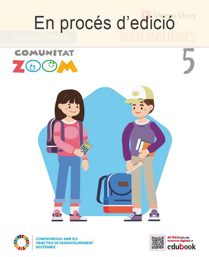 Matem&agrave;tiques 5 Prim&agrave;ria Com. Zoom Vicens Vives
