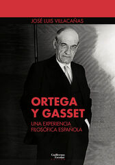 Ortega y Gasset: una experiencia filosófica española