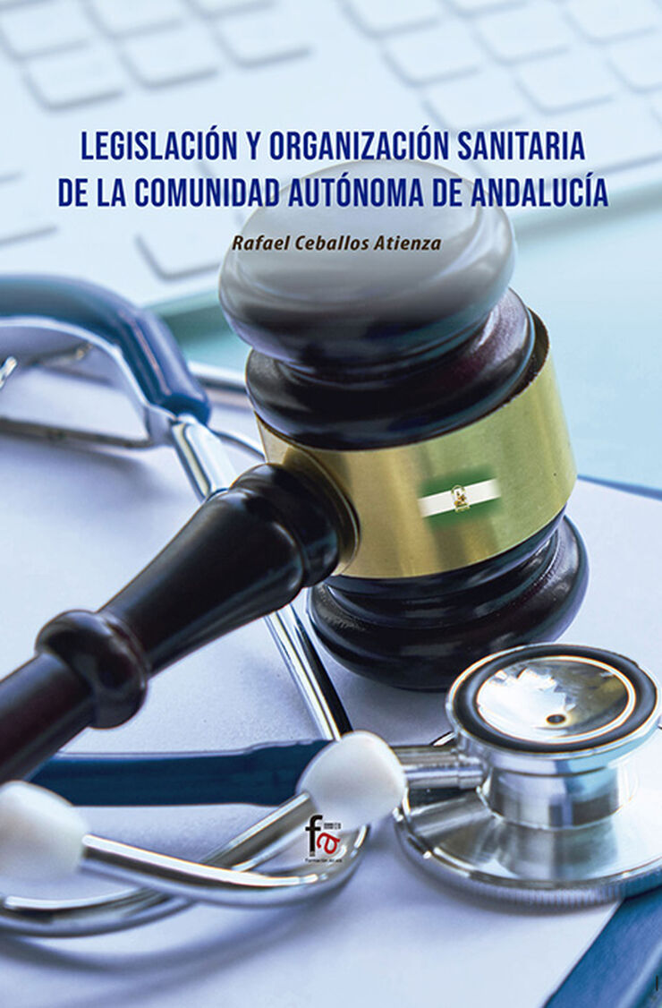 Legislación y organización sanitaria de