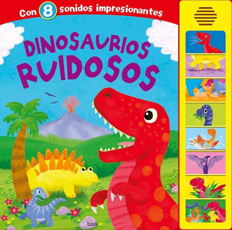 Dinosaurios ruidosos
