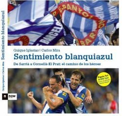 Sentimiento blanquiazul Sentimiento blanquiazul