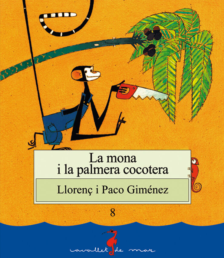 Mona i la palmera cocotera, La