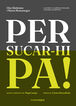 Per sucar-hi pa! Per sucar-hi pa!
