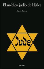 El médico judío de Hitler El médico judío de Hitler