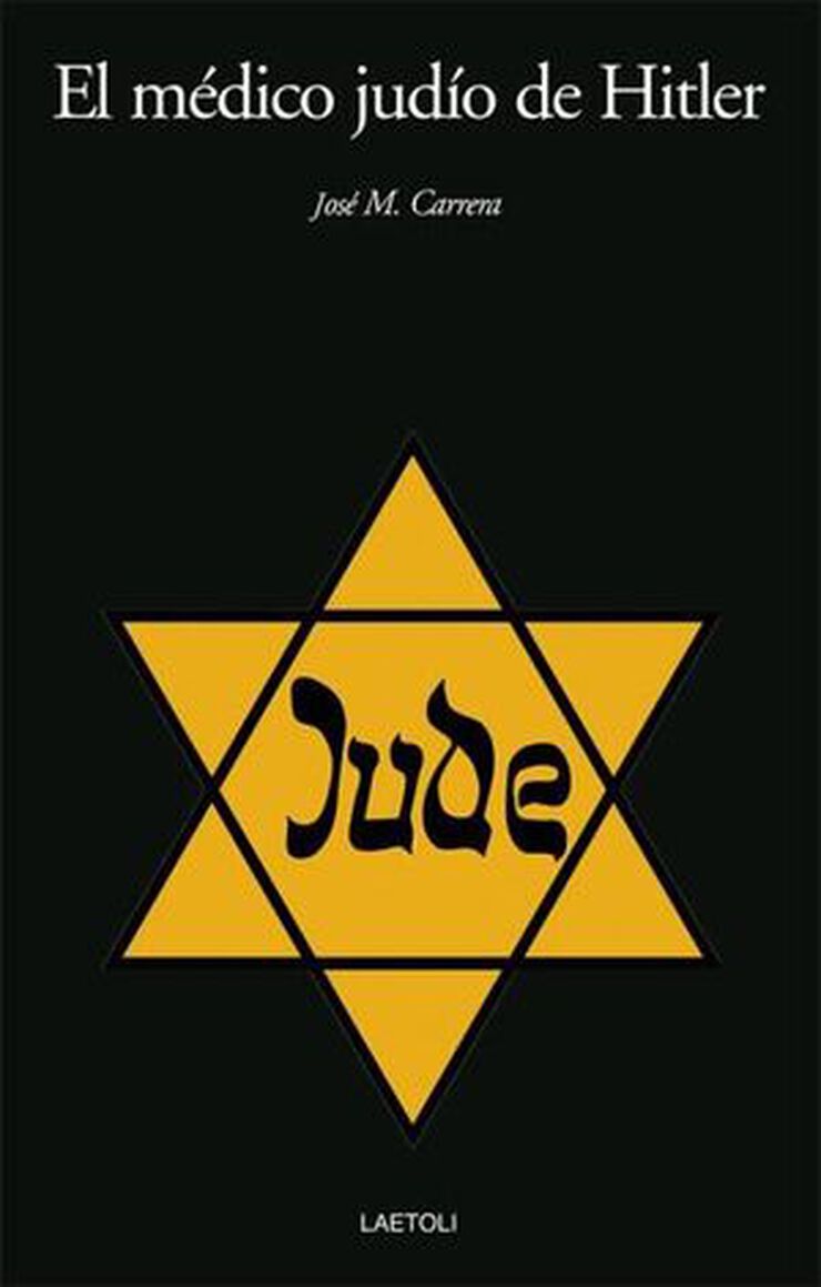 El médico judío de Hitler