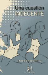 Una cuestión indecente