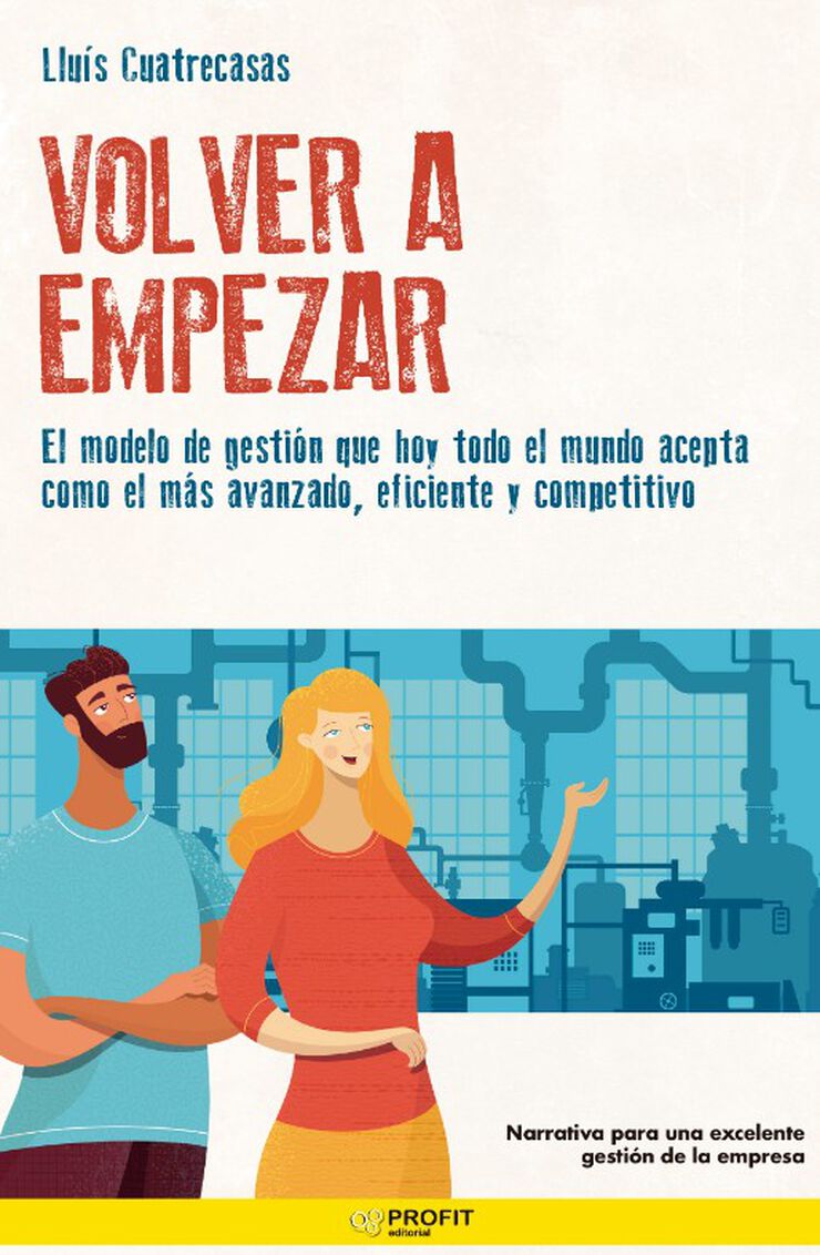 Volver a empezar. Lean Management