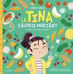 La Tina gaudeix menjant