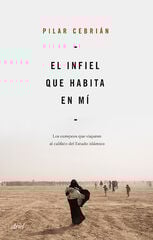 El infiel que habita en mí El infiel que habita en mí