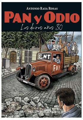 Nubes negras. Pan y odio