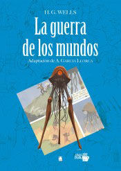 La Guerra De Los Mundos. Colecci&oacute;n Dual 08