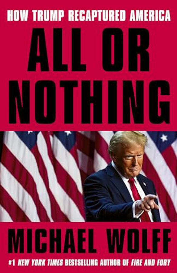 All or Nothing : How Trump Recaptured America