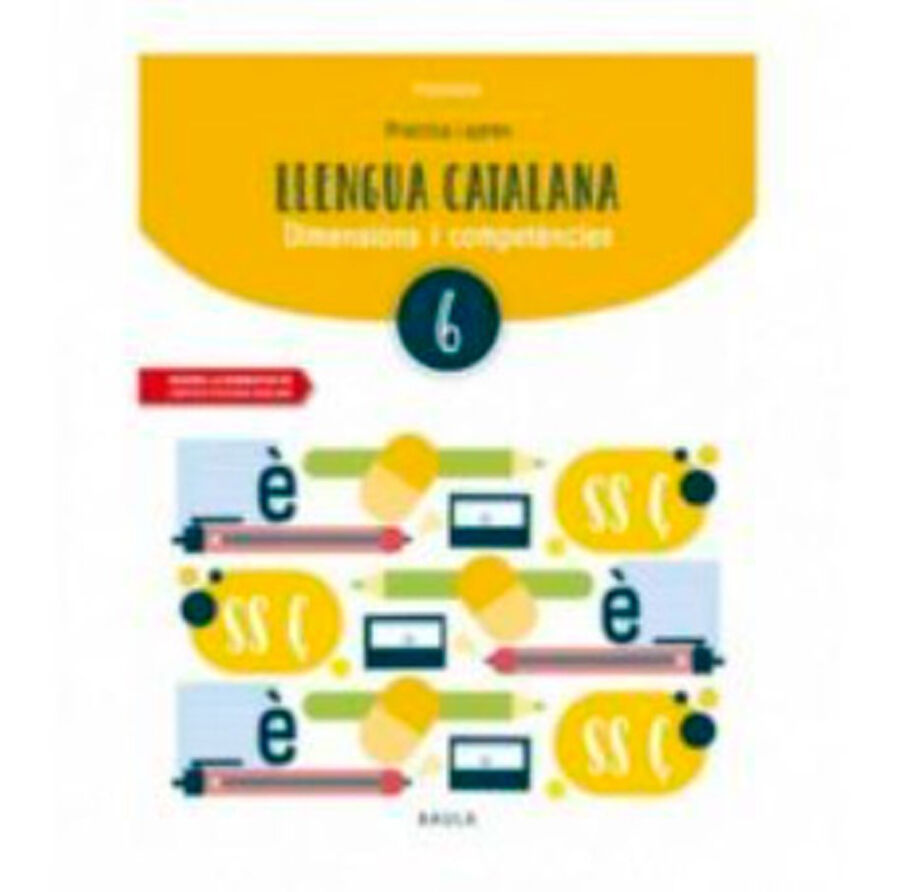 Practica i apr&egrave;n Llengua catalana 6 Prim&agrave;ria