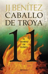 El diario de Eliseo. Caballo de Troya 11 El diario de Eliseo. Caballo de Troya 11