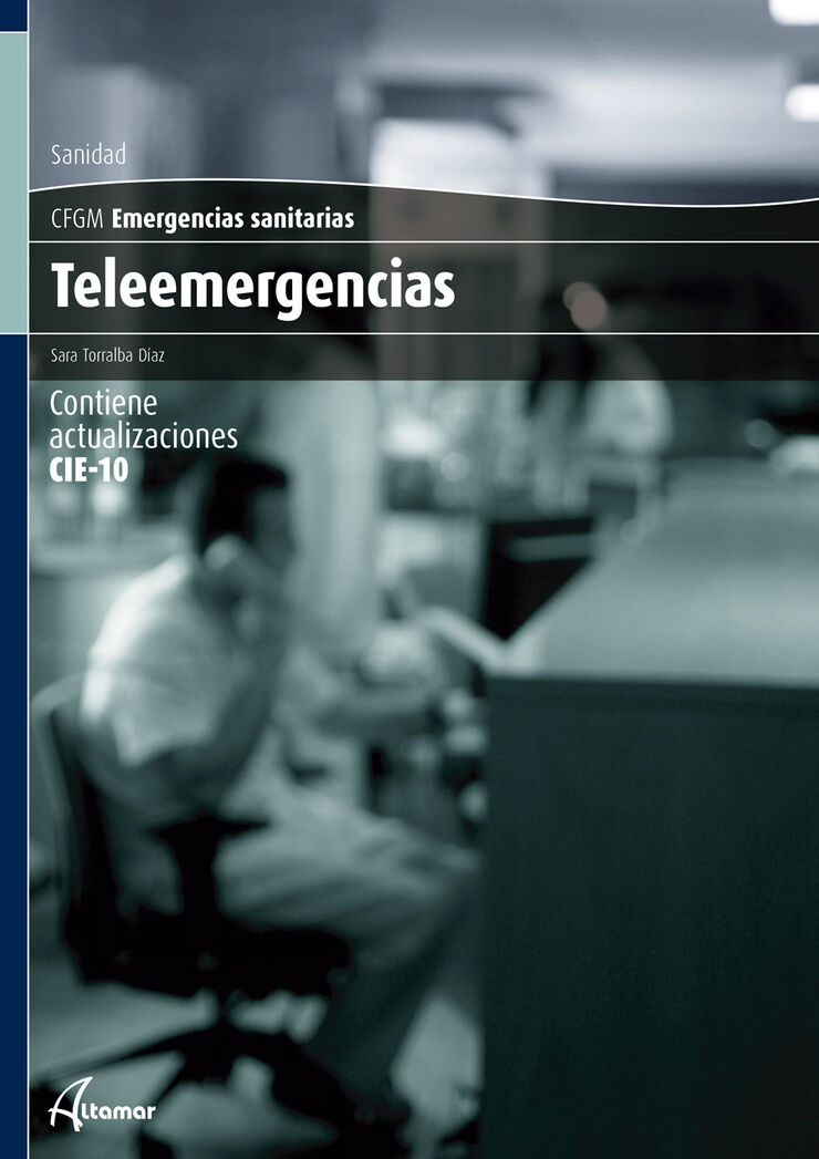 ALT CFGM TELEEMERGENCIAS/19 Altamar 9788416415632