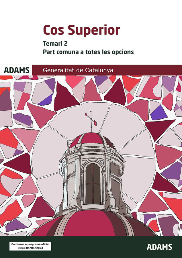 Temari 2 Cos Superior, Part Comuna a totes les opcions, Generalitat de Catalunya