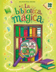 La biblioteca m&aacute;gica