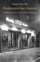 Pisábamos los charcos