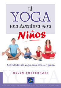 Yoga, una aventura para ni&ntilde;os: actividad