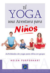 Yoga, una aventura para ni&ntilde;os: actividad