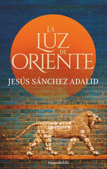 La luz de Oriente La luz de Oriente