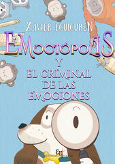 Emociópolis y el criminal de las emociones