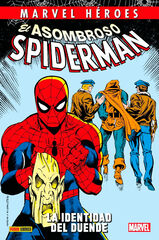 Marvel Héroes. El Asombroso Spiderman: La identidad del Duende Marvel Héroes. El Asombroso Spiderman: La identidad del Duende