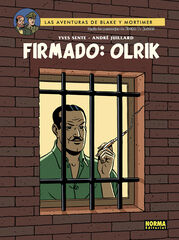 Blake & Mortimer 30: Firmado Olrik Blake & Mortimer 30: Firmado Olrik