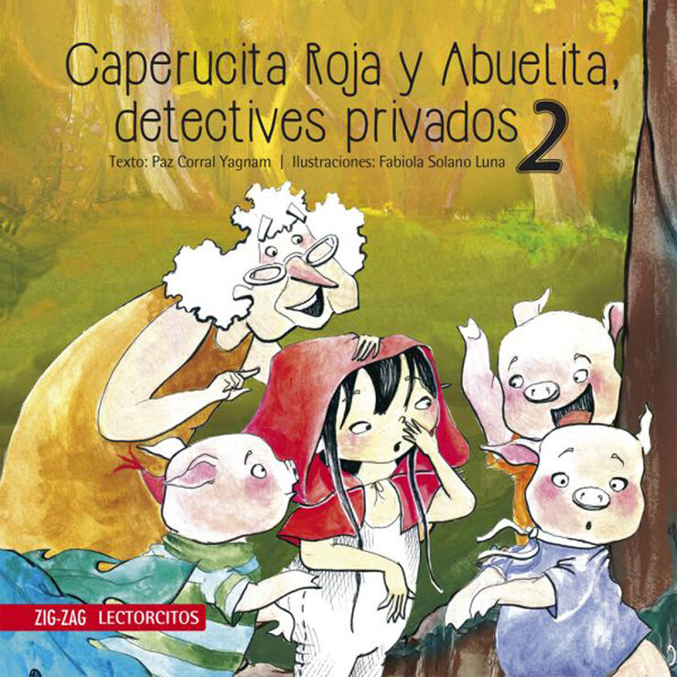 Caperucita roja y abuelita, detectives privados 2