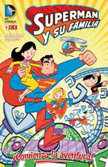 Superman y su familia: ¡comienza la aventura! Superman y su familia: ¡comienza la aventura!