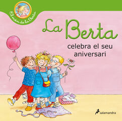 La Berta celebra el seu aniversari La Berta celebra el seu aniversari