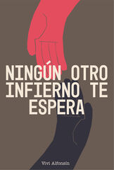 Ning&uacute;n otro infierno te espera