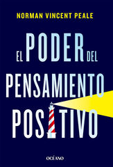 El poder del pensamiento positivo El poder del pensamiento positivo