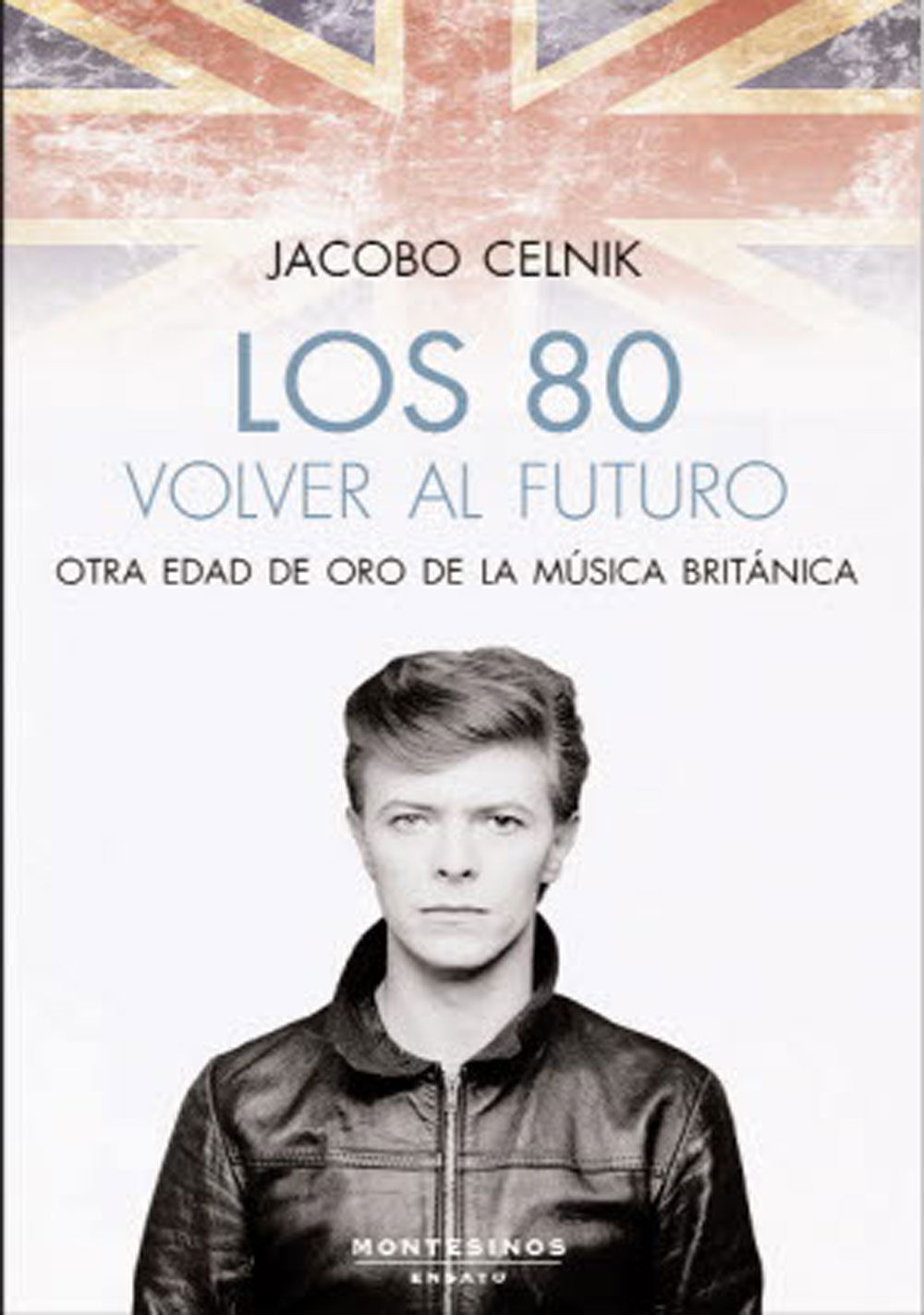 Los 80. Volver al futuro