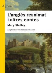 L’ anglès reanimat i altres contes