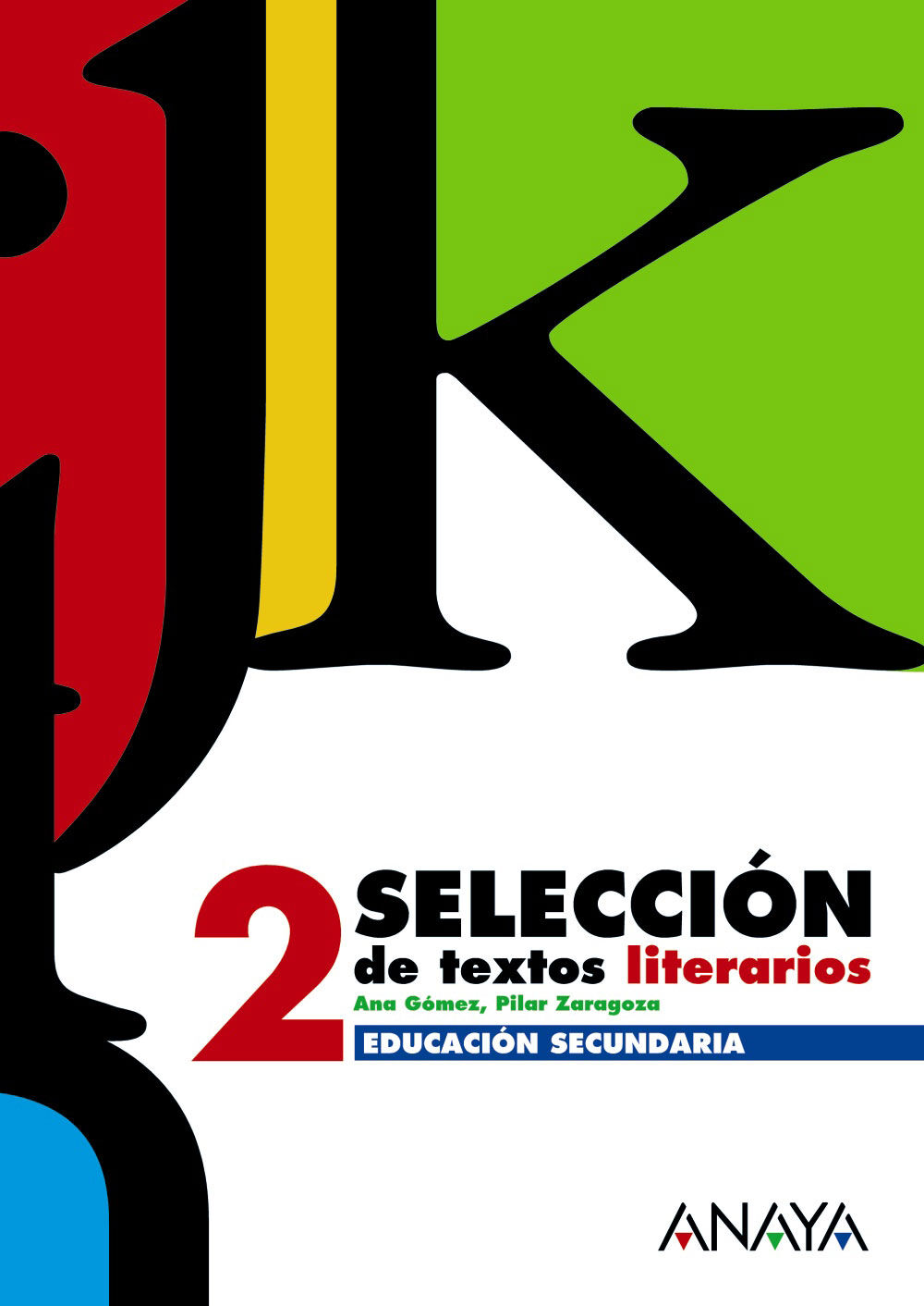 Selecci&oacute;n Textos Literarios 2&ordm; ESO